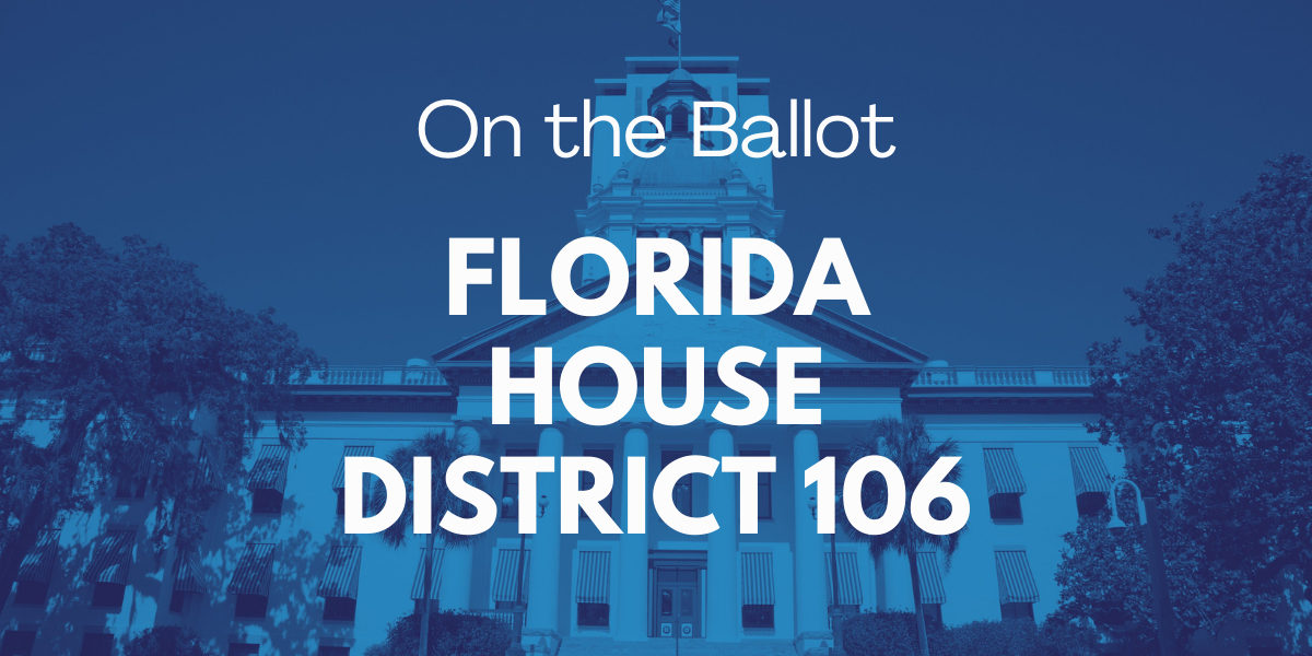 On the Ballot: Florida House District 106