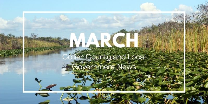 Collier County & Local News March 2021
