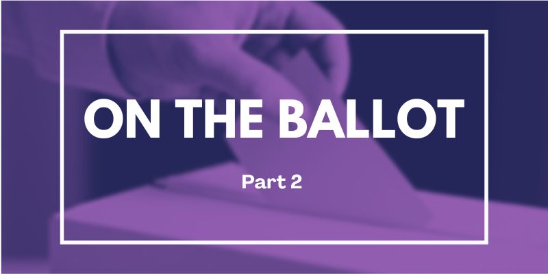 On the ballot - Part 2
