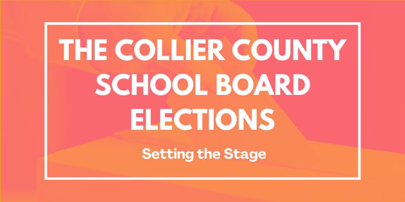 Collier County School Board Elections