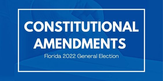 2022 Florida Constitution Amendments