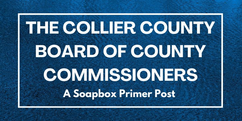 Primer The Collier County Board of County Commissioners
