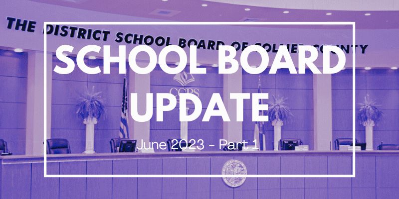 Collier County School Board Update