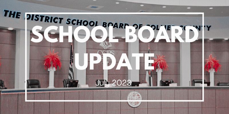 Collier County School Board update July 2023