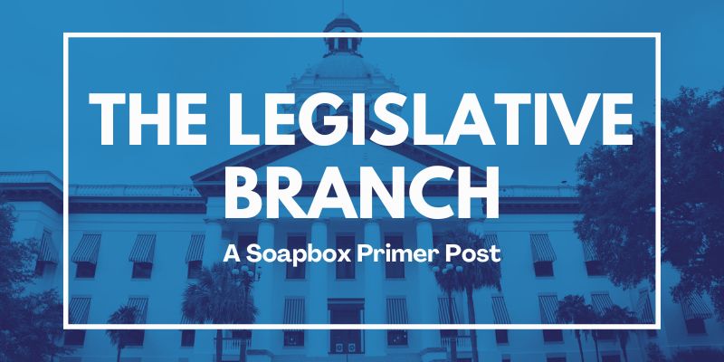 The Legislative Branch a Primer Post